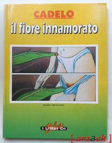 CADELO Il Fiore Innamorato BLUE PRESS 1992 i libri di Bule cartonato