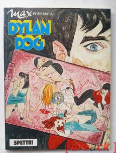 DYLAN DOG MAX presenta DYLAN DOG Spettri (Max N° 2 1993)