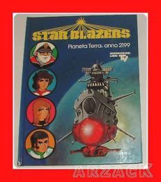 STARBLAZERS Pianeta Terra Anno 2199 MONDADORI 1980
