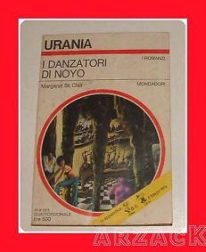 URANIA N 678 I Danzatori di Noyo Margaret St. Clair '75