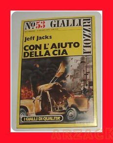 GIALLI RIZZOLI n 53 Jacks CON L'AUTO DELLA CIA 1976