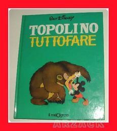 TOPOLINO TUTTOFARE Walt Disney IL MELOGRANO 1979