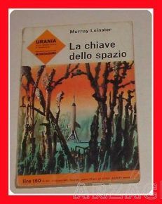 URANIA 301 La chiave dello spazio LEINSTER Mondadori 63