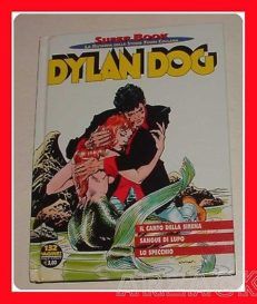 DYLAN DOG Super Book N 24 Sergio Bonelli Editore 2002