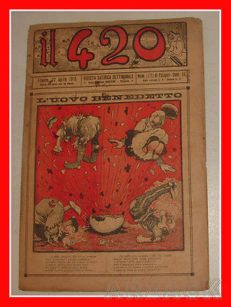 420 SETTIMANALE POLITICO SATIRICO N 72 Nerbini 22/4/1916 NUMERO SPECIALE PASQUA