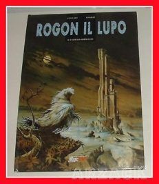 CHABERT CONVARD Rogon il lupo MAGIC PRESS 2002