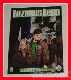 LAZARUS LEDD 102 Un banbino di nome Ronald STAR COMICS