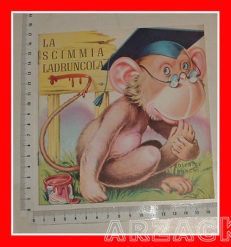 LA SCIMMIA LADRUNCOLA Collana Animali 12 BOSCHI libro illustrato