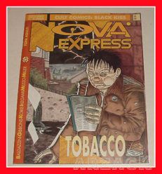 NOVA EXPRESS 8 Cacucci TOBACCO Ikegami Miller 1992