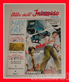 Albi dell'Intrepido mese: MAX FAX 2 Universo 1990