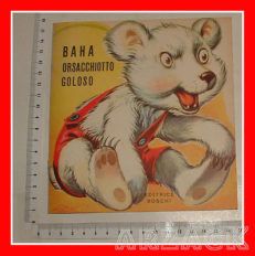 BAHA ORSACCHIOTTO GOLOSO Collana Animali 9 BOSCHI libro illustrato