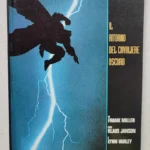 Batman IL RITORNO DEL CAVALIERE OSCURO