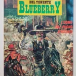 BLUEBERRY 8 L'uomo dal pugno d'acciaio