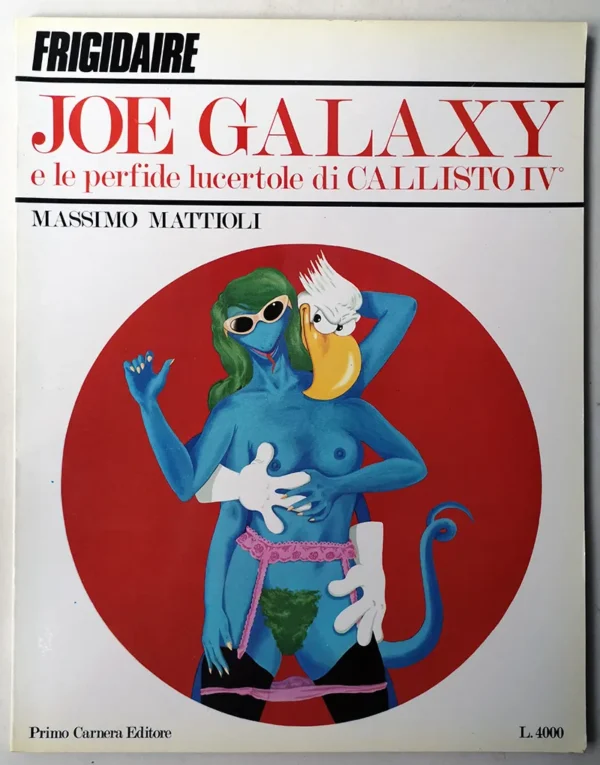 Joe Galaxy e le perfide lucertole di CALLISTO IV