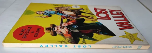 Collana Cow-Boy PICCOLO RANGER 100 Lost Valley ALBO A COLORI Cepim 1972 - immagine 4
