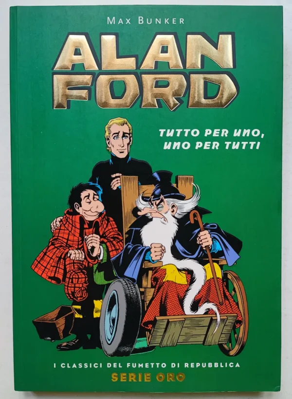ALAN FORD Tutto per uno uno per tutti