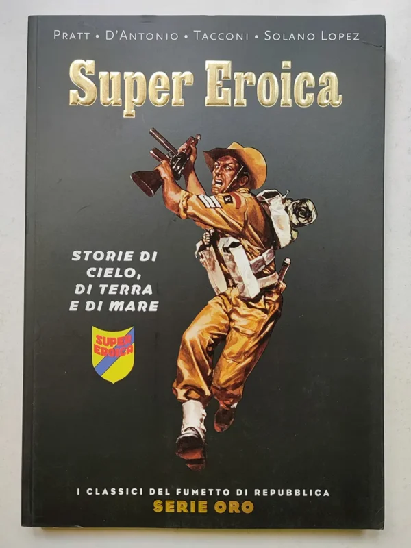 Serie Oro 58 SUPER EROICA