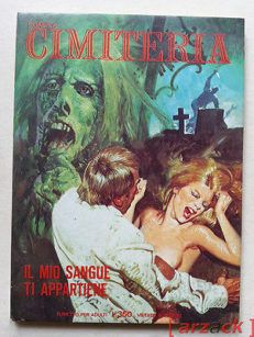 CIMITERIA 58 il mio sangue ti appartiene EDIFUMETTO 1979 Edicola