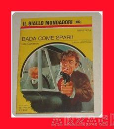 GIALLO MONDADORI 1093 Bada come spari! CAMERON