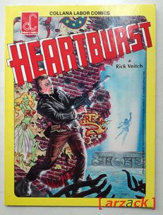 HEARTBURST di Rick Weitch 1986 COLLANA LABOR COMICS n 3