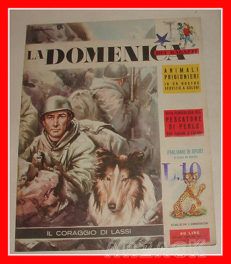 LA DOMENICA dei RAGAZZI Anno I N 7 VIGNATI 4/3/1956 Lassi Lassie