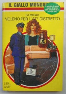GIALLO MONDADORI 2011 Veleno per l'87° distretto ED McBAIN 1987
