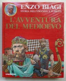 ENZO BIAGI Storia dell'umanità a fumetti L'AVVENTURA DEL MEDIOEVO