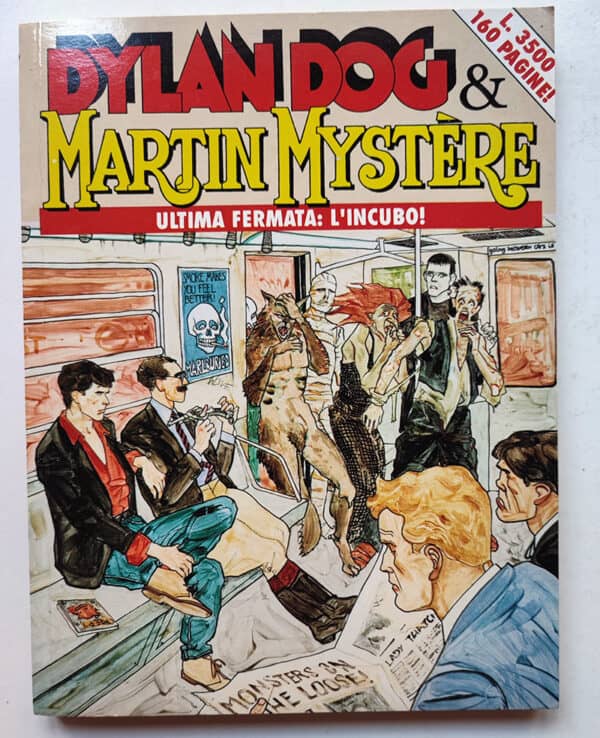 DYLAN DOG e MARTIN MYSTERE Ultima fermata l'incubo