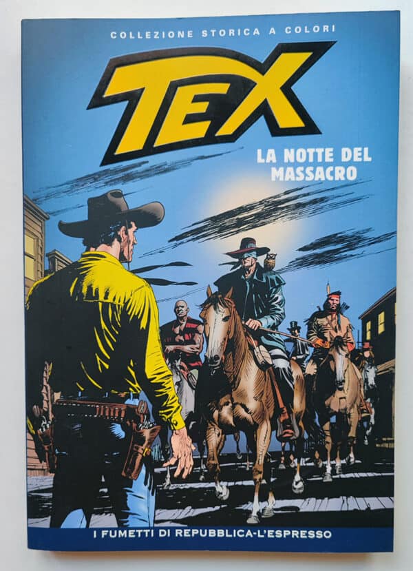 TEX Collezione Storica a Colori 184 LA NOTTE DEL MASSACRO
