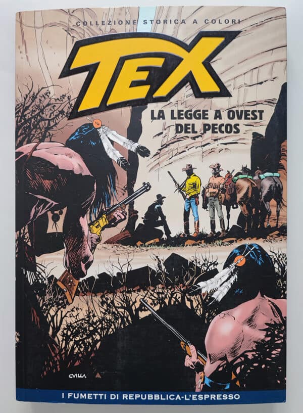 TEX Collezione Storica a Colori 251 LA LEGGE AD OVEST DEL PECOS