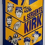 SERGENTE KIRK Hugo Pratt