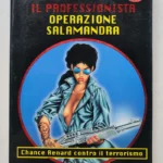 SEGRETISSIMO 1453 Il Professionista OPERAZIONE SALAMANDRA