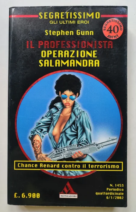 SEGRETISSIMO 1453 Il Professionista OPERAZIONE SALAMANDRA