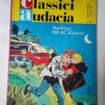 Classici Audacia 33 TRAPPOLA PER RIC ROLAND