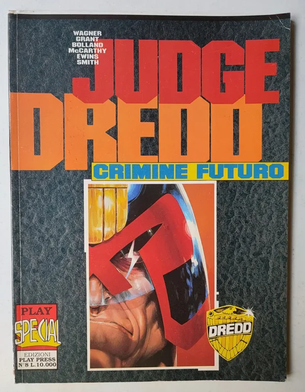 JUDGE DREDD Crimine Futuro
