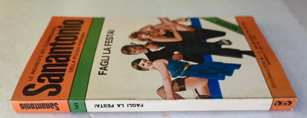 COMMISSARIO SANANTONIO 143 Fagli la festa! - immagine 3
