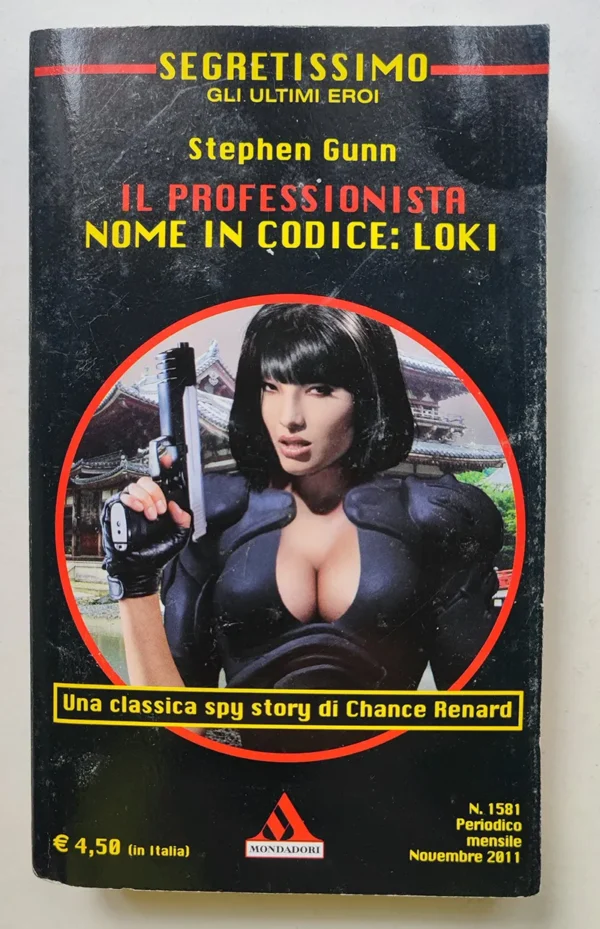 SEGRETISSIMO 1581 Il Professionista NOME IN CODICE LOKI