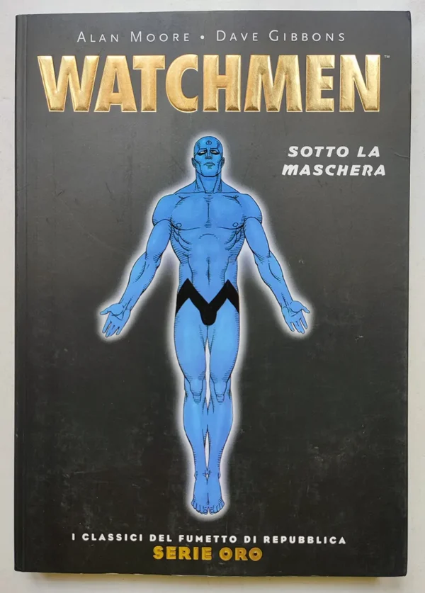 WATCHMEN sotto la maschera
