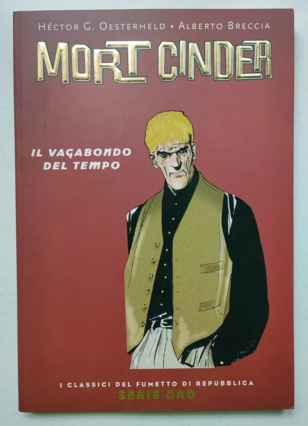 Serie Oro 59 MORT CINDER