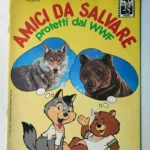 Album figurine AMICI DA SALVARE PROTETTI DAL WWF