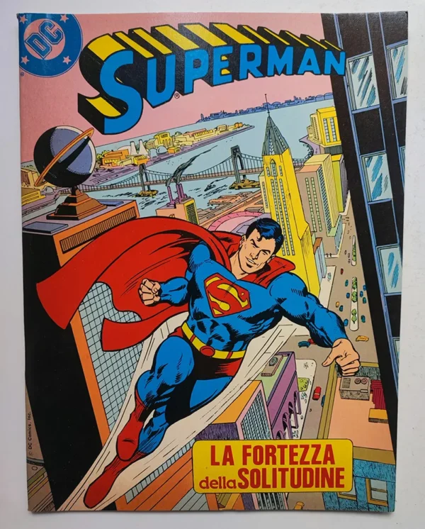 SUPERMAN LA FORTEZZA DELLA SOLITUDINE