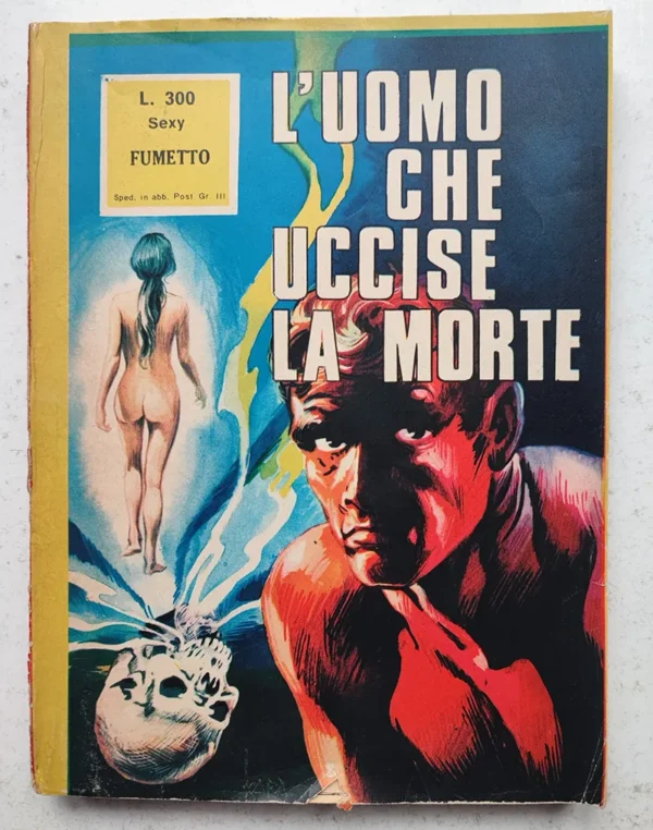 SEXY FUMETTO L'uomo che uccise la morte
