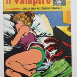 IL VAMPIRO 3 Quella sera al collegio femminile