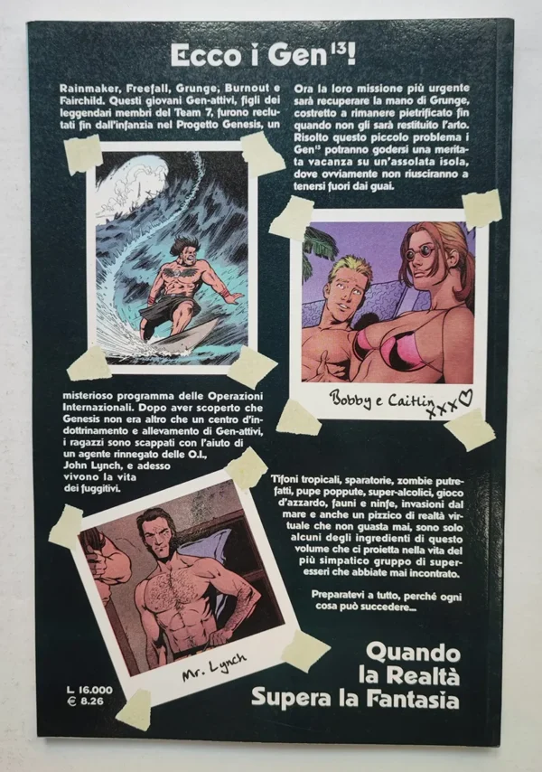 GEN 13 Quando la realtà supera la fantasia