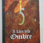 BATMAN Il Libro delle Ombre