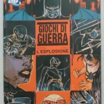 BATMAN Giochi di Guerra ATTO UNO