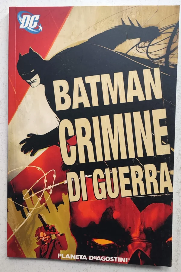 BATMAN Crimini di Guerra