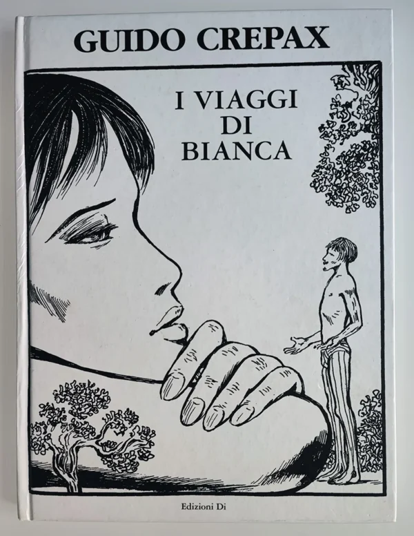 I VIAGGI DI BIANCA Guido Crepax