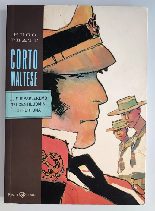 CORTO MALTESE e riparleremo dei gentiluomini di fortuna