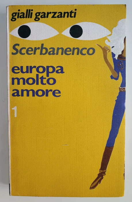 Gialli Garzanti 1 EUROPA MOLTO AMORE